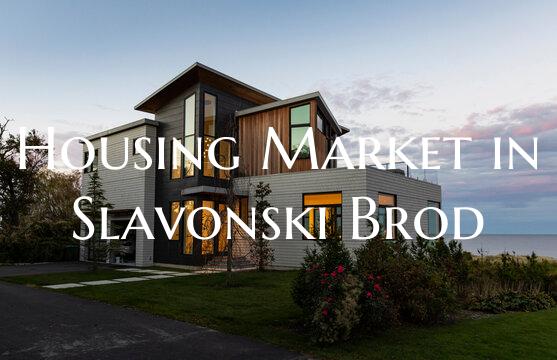 Housing Market in Slavonski Brod