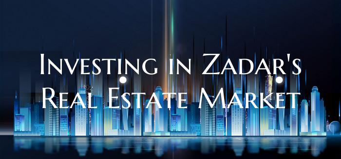 Investing in Zadar's Real Estate Market