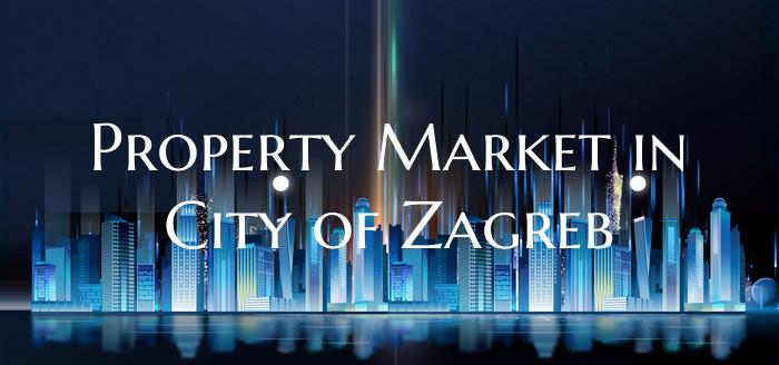 Property Market in City of Zagreb